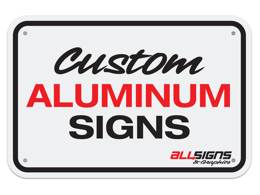 Custom aluminum signs.  Build your sign online.